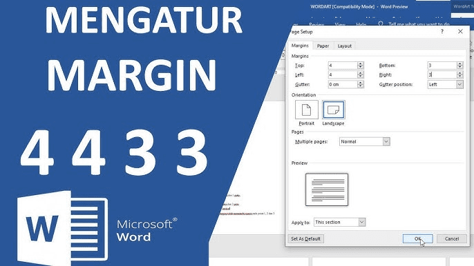 Biar Gak Ditolak Dosen Begini Cara Mengatur Margin 4433 di Word untuk