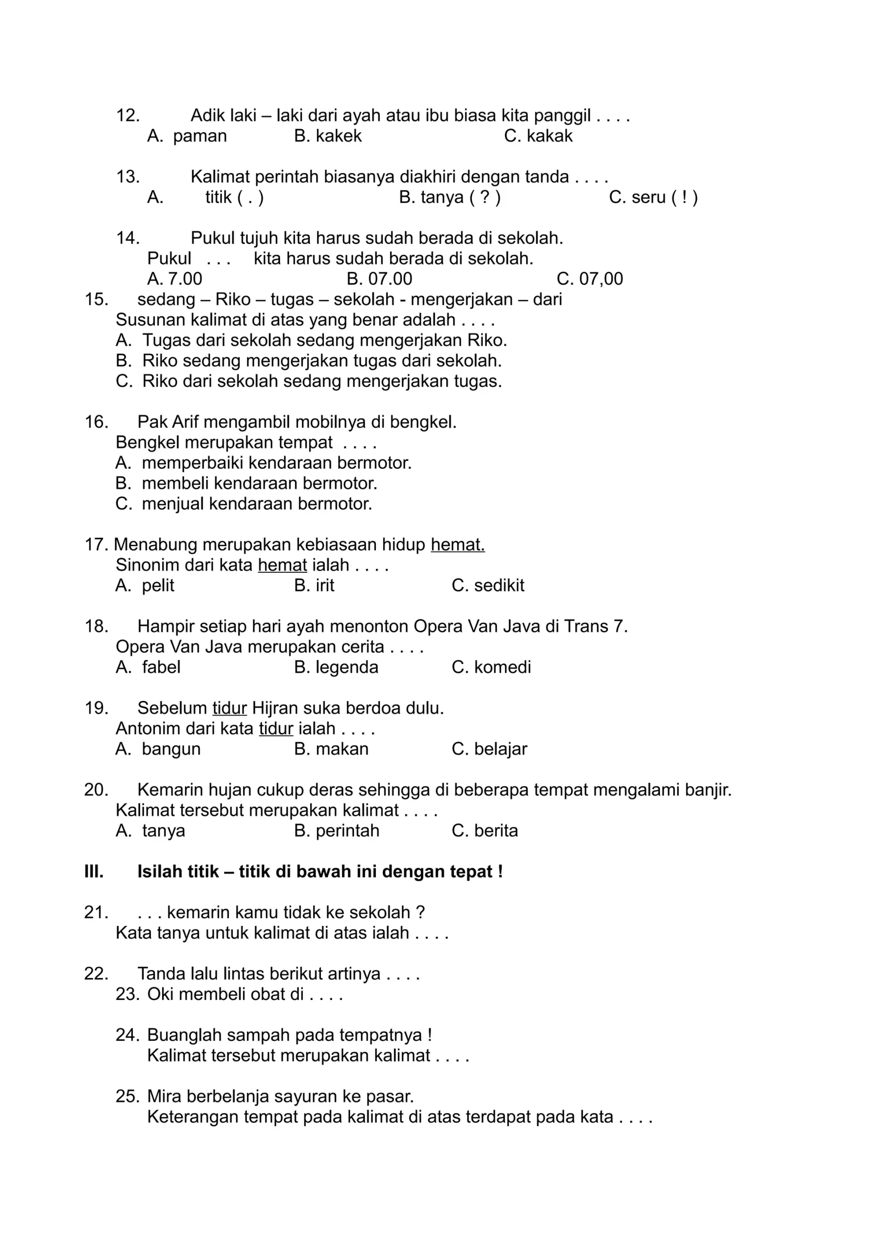 Soal uts bahasa indonesia kelas 3 semester 2 DOC Soal uts bahasa indonesia kelas 3 semester 2 DOC